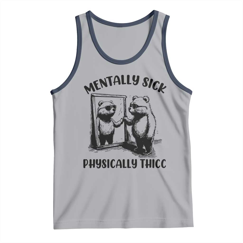 Mentally Sick Physically Thick Tank Top Retro Vintage Silly Raccoon Weird Meme TS02 Athletic Heather Navy Print Your Wear