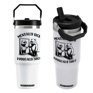 Mentally Sick Physically Thick Flip Straw Tumbler Retro Vintage Silly Raccoon Weird Meme TS02 One Size: 30 oz White Print Your Wear