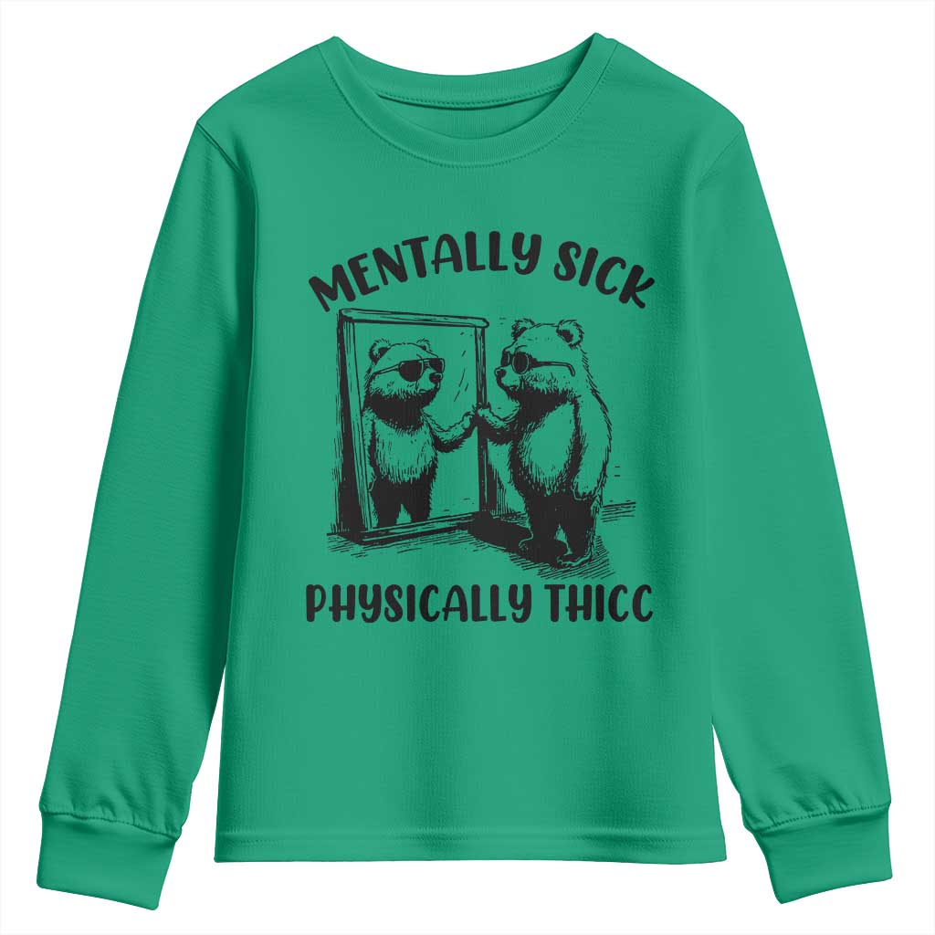 Mentally Sick Physically Thick Youth Sweatshirt Retro Vintage Silly Raccoon Weird Meme TS02 Irish Green Print Your Wear