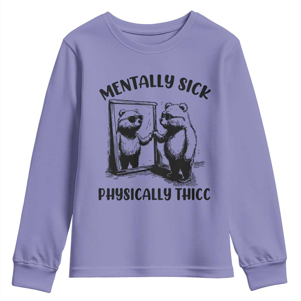 Mentally Sick Physically Thick Youth Sweatshirt Retro Vintage Silly Raccoon Weird Meme TS02 Violet Print Your Wear