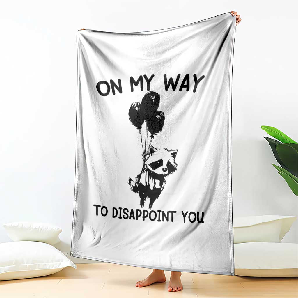 Funny Raccoon 90s Trash Panda Throw Blanket On My Way To Disappoint You Mental Health Meme TS02 Print Your Wear