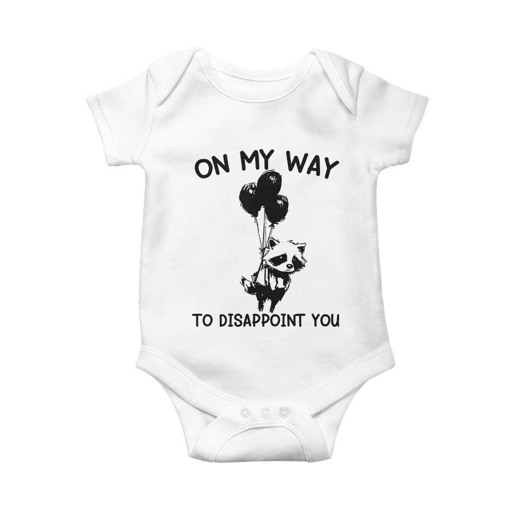 Funny Raccoon 90s Trash Panda Baby Onesie On My Way To Disappoint You Mental Health Meme TS02 White Print Your Wear