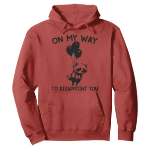 Funny Raccoon 90s Trash Panda Hoodie On My Way To Disappoint You Mental Health Meme TS02 Red Print Your Wear