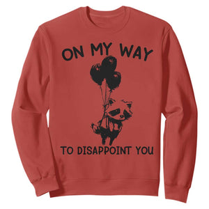 Funny Raccoon 90s Trash Panda Sweatshirt On My Way To Disappoint You Mental Health Meme TS02 Red Print Your Wear