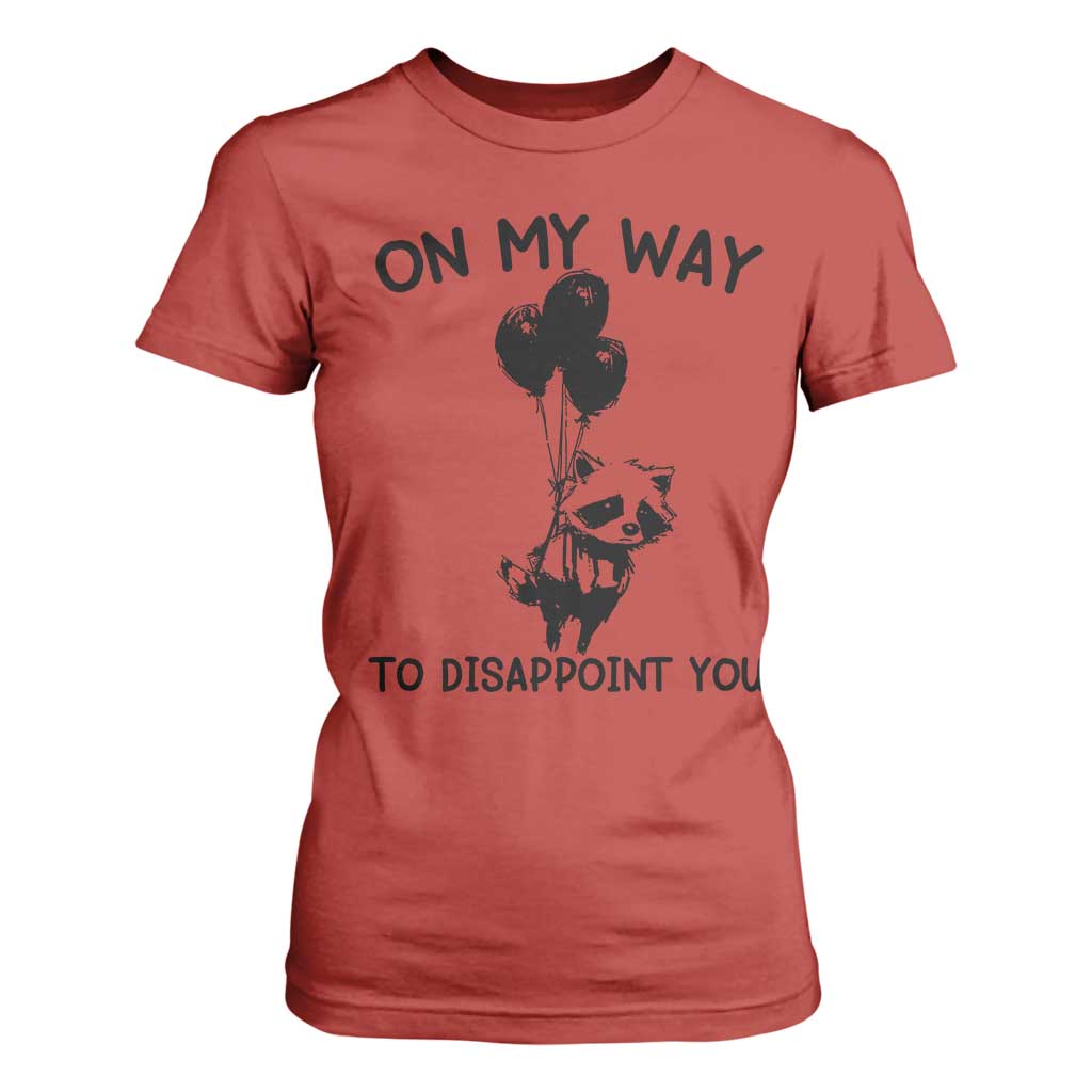 Funny Raccoon 90s Trash Panda T Shirt For Women On My Way To Disappoint You Mental Health Meme TS02 Red Print Your Wear