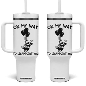 Funny Raccoon 90s Trash Panda Tumbler With Handle On My Way To Disappoint You Mental Health Meme TS02 One Size: 40 oz White Print Your Wear