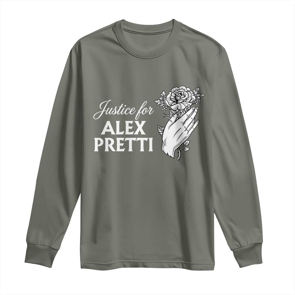 Justice for Alex Pretti Floral Memorial Long Sleeve Shirt Minneapolis Jan 24 2026 Tribute TS02 Military Green Print Your Wear