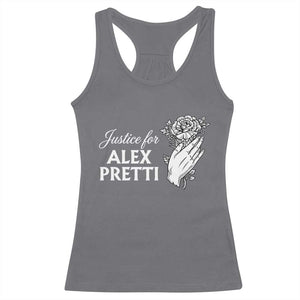 Justice for Alex Pretti Floral Memorial Racerback Tank Top Minneapolis Jan 24 2026 Tribute TS02 Charcoal Print Your Wear
