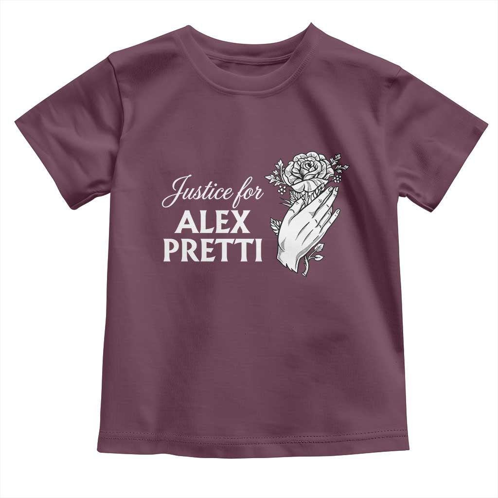 Justice for Alex Pretti Floral Memorial Toddler T Shirt Minneapolis Jan 24 2026 Tribute TS02 Maroon Print Your Wear