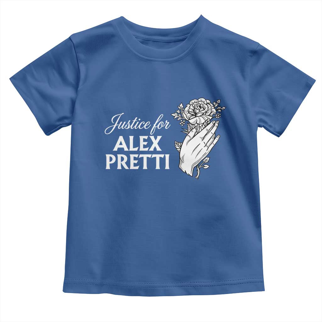 Justice for Alex Pretti Floral Memorial Toddler T Shirt Minneapolis Jan 24 2026 Tribute TS02 Royal Blue Print Your Wear