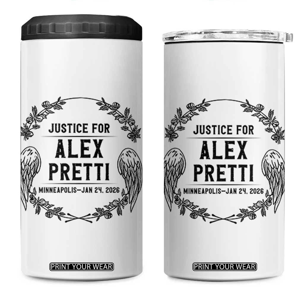Justice for Alex Pretti 4 in 1 Can Cooler Tumbler Minneapolis January 24 2026 Tribute Memorial Wreath TS02 One Size: 16 oz White Print Your Wear