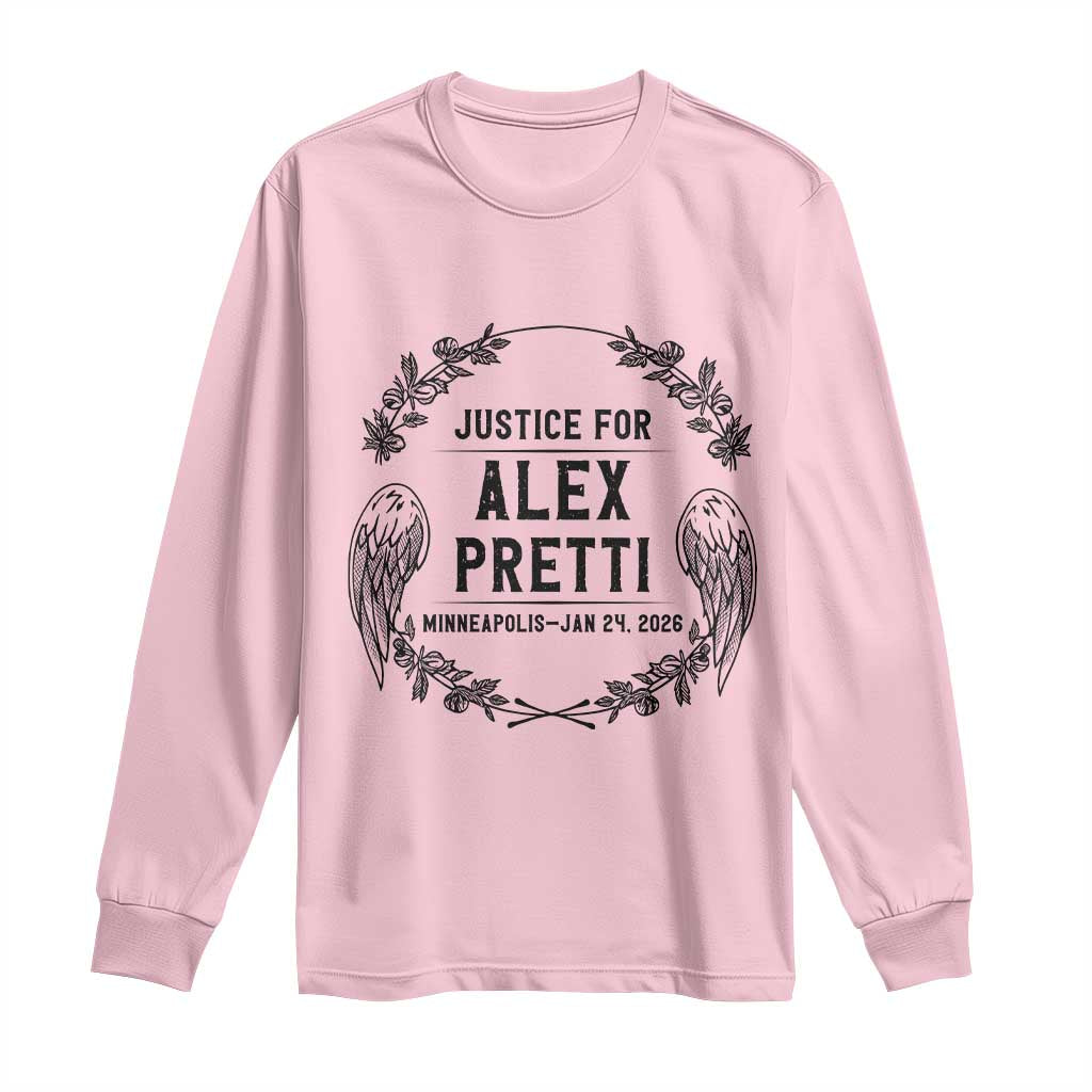 Justice for Alex Pretti Long Sleeve Shirt Minneapolis January 24 2026 Tribute Memorial Wreath TS02 Light Pink Print Your Wear