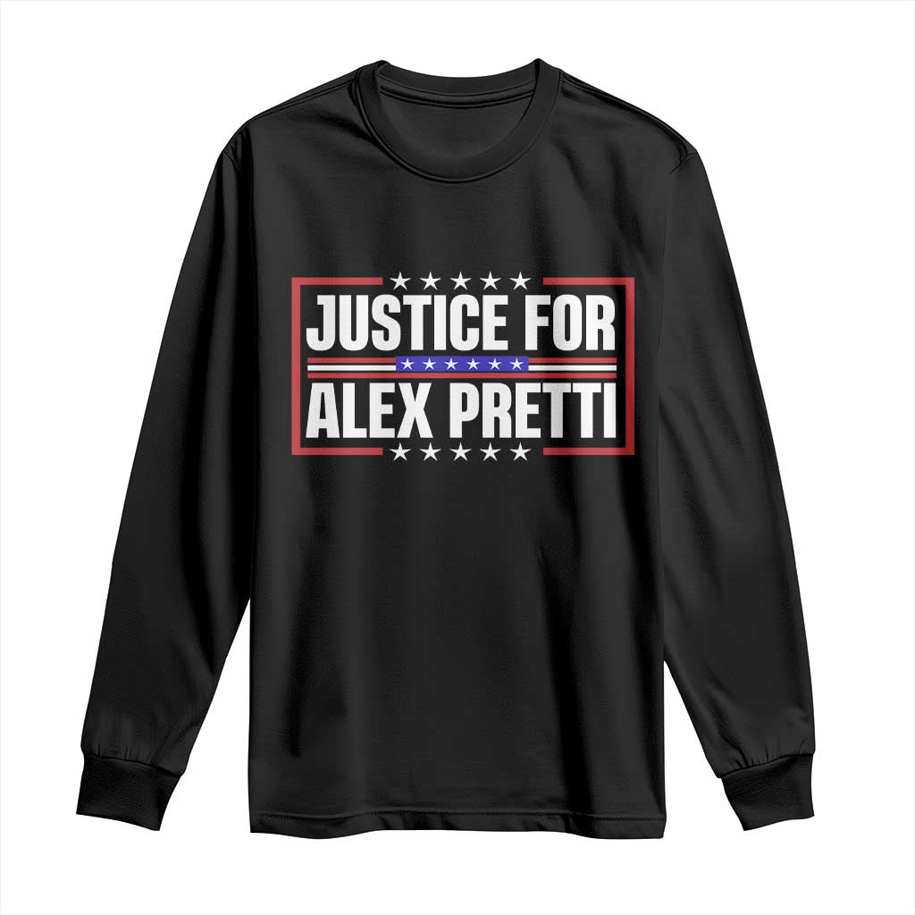 Justice for Alex Pretti Patriotic Long Sleeve Shirt Minneapolis Jan 24 2026 Memorial Red White and Blue TS02 Black Print Your Wear