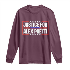 Justice for Alex Pretti Patriotic Long Sleeve Shirt Minneapolis Jan 24 2026 Memorial Red White and Blue TS02 Maroon Print Your Wear