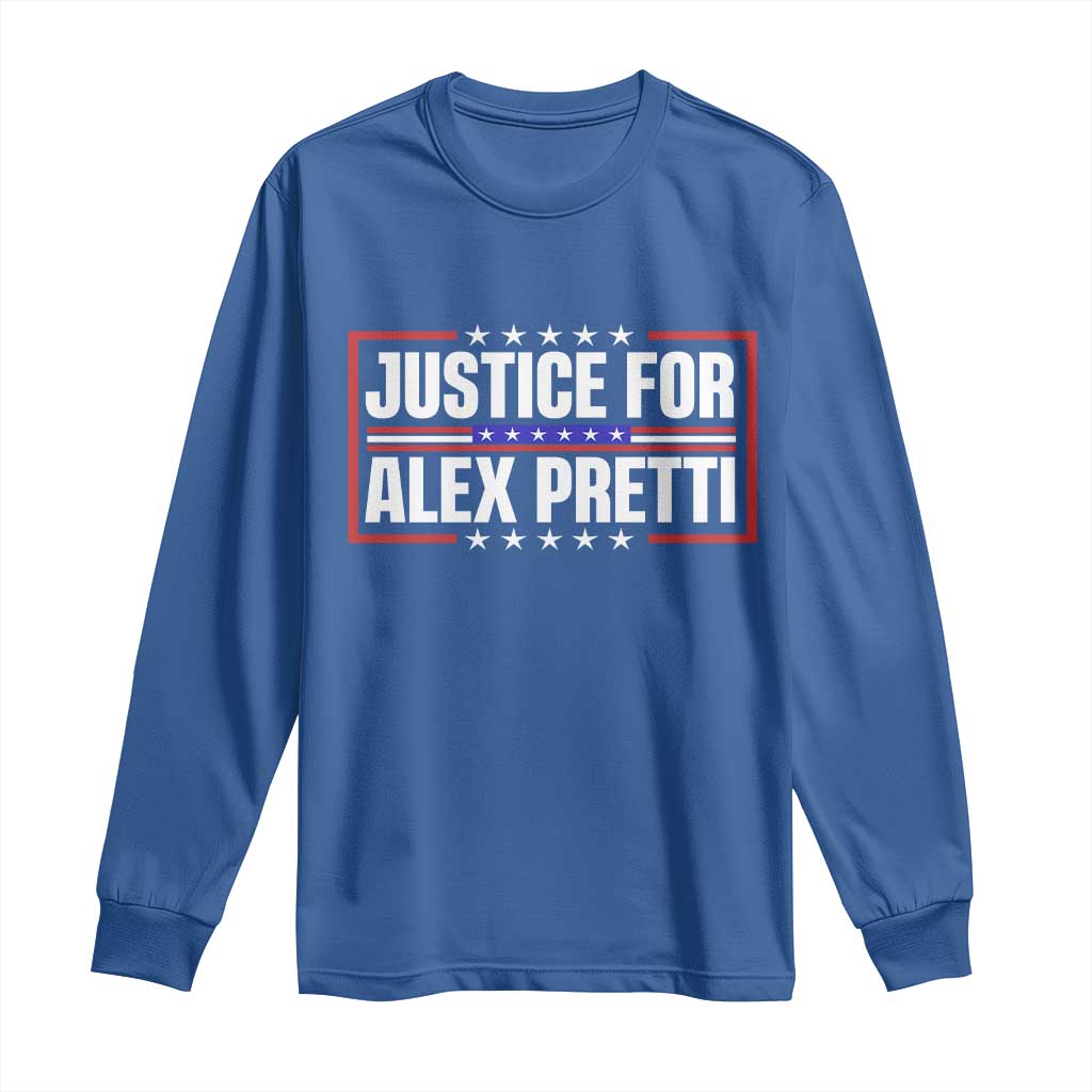 Justice for Alex Pretti Patriotic Long Sleeve Shirt Minneapolis Jan 24 2026 Memorial Red White and Blue TS02 Royal Blue Print Your Wear