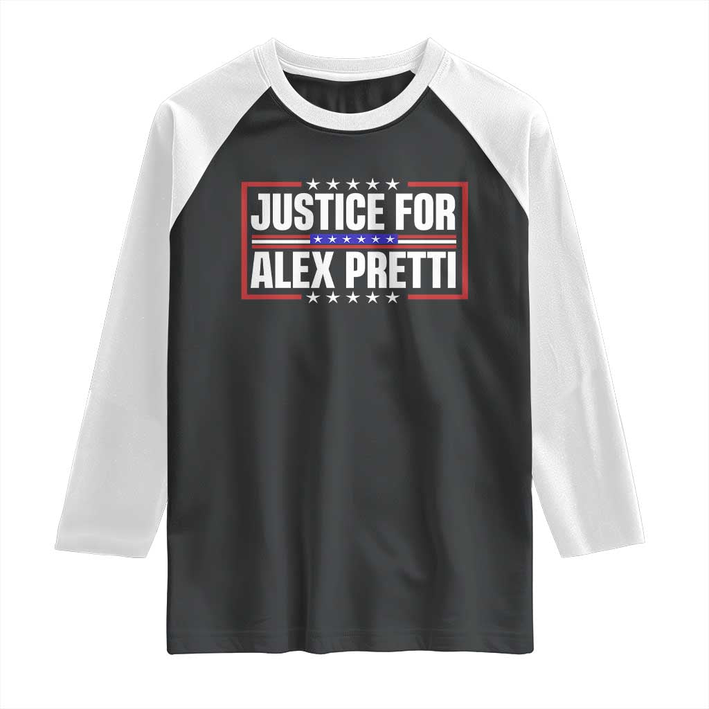 Justice for Alex Pretti Patriotic Raglan Shirt Minneapolis Jan 24 2026 Memorial Red White and Blue TS02 Black White Print Your Wear