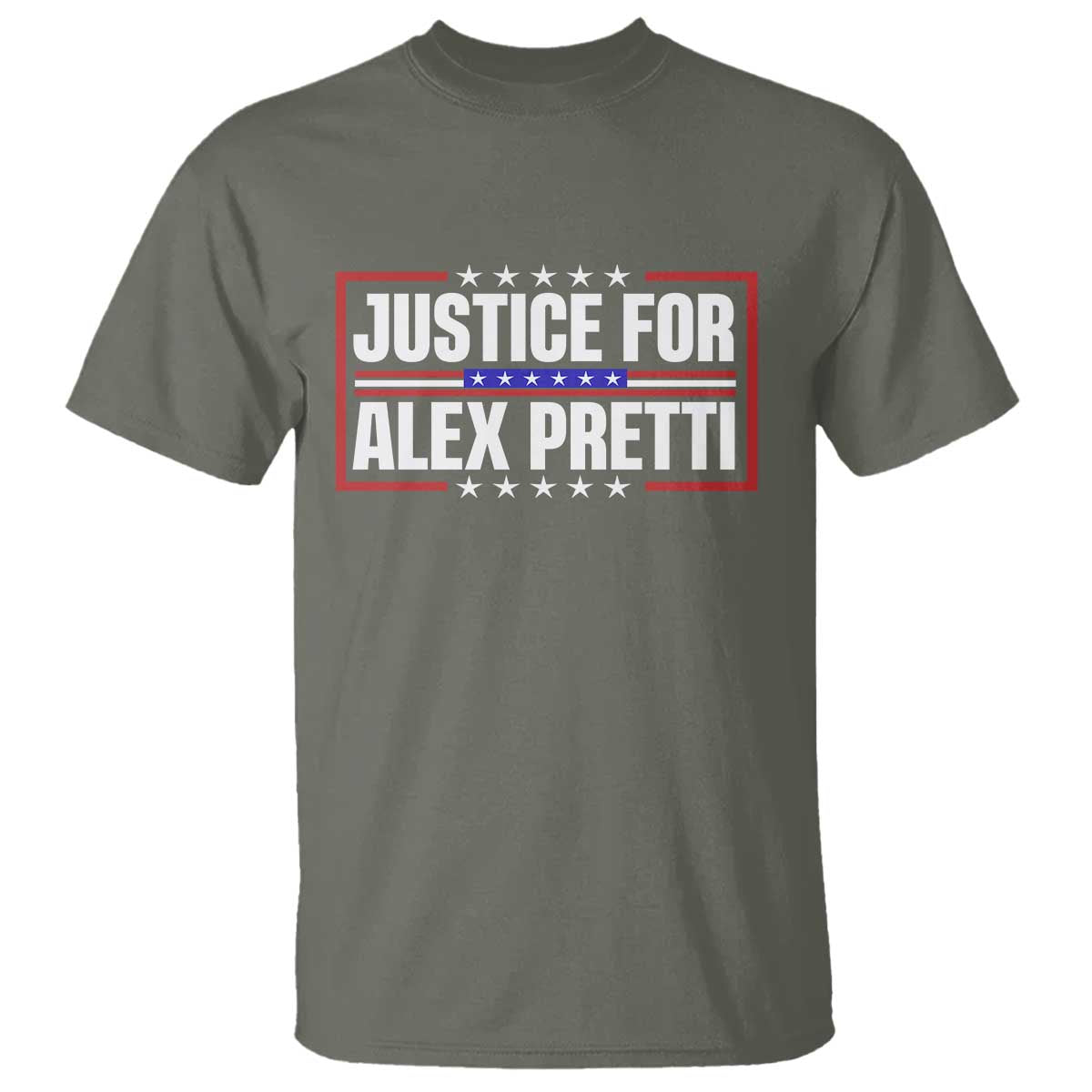Justice for Alex Pretti Patriotic T Shirt Minneapolis Jan 24 2026 Memorial Red White and Blue TS02 Military Green Print Your Wear