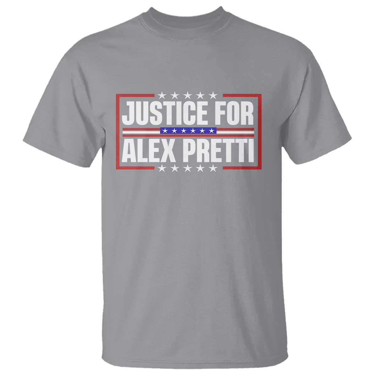 Justice for Alex Pretti Patriotic T Shirt Minneapolis Jan 24 2026 Memorial Red White and Blue TS02 Sport Gray Print Your Wear