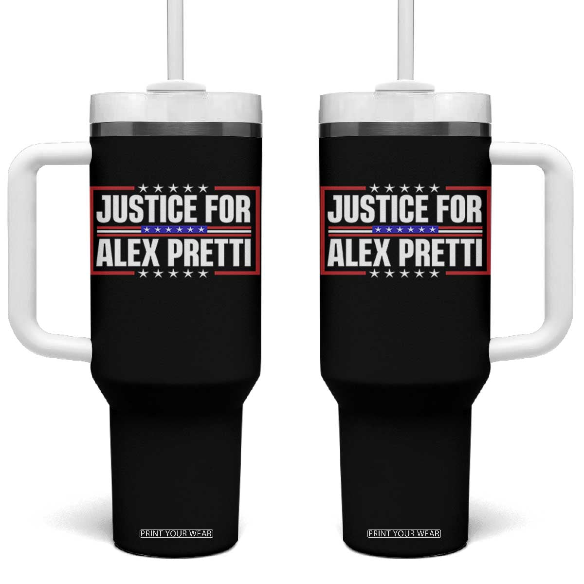 Justice for Alex Pretti Patriotic Tumbler With Handle Minneapolis Jan 24 2026 Memorial Red White and Blue TS02 One Size: 40 oz Black Print Your Wear