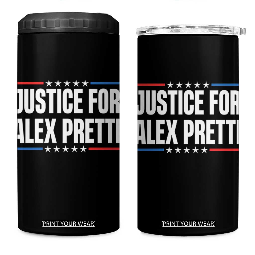 Justice for Alex Pretti Patriotic 4 in 1 Can Cooler Tumbler Minneapolis Jan 24 2026 Memorial Tribute TS02 One Size: 16 oz Black Print Your Wear