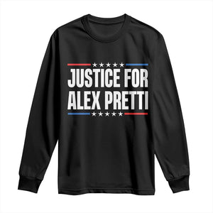 Justice for Alex Pretti Patriotic Long Sleeve Shirt Minneapolis Jan 24 2026 Memorial Tribute TS02 Black Print Your Wear
