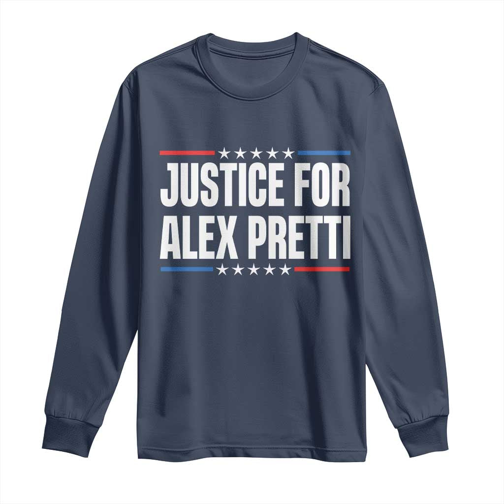 Justice for Alex Pretti Patriotic Long Sleeve Shirt Minneapolis Jan 24 2026 Memorial Tribute TS02 Navy Print Your Wear