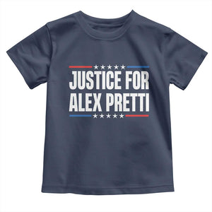 Justice for Alex Pretti Patriotic Toddler T Shirt Minneapolis Jan 24 2026 Memorial Tribute TS02 Navy Print Your Wear