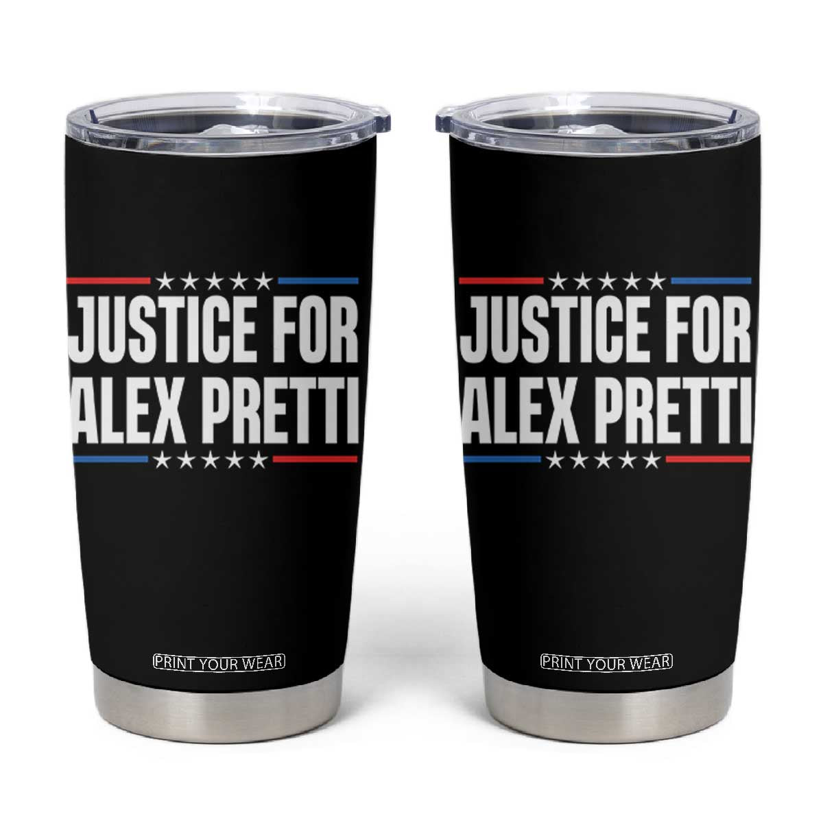 Justice for Alex Pretti Patriotic Tumbler Cup Minneapolis Jan 24 2026 Memorial Tribute TS02 Black Print Your Wear