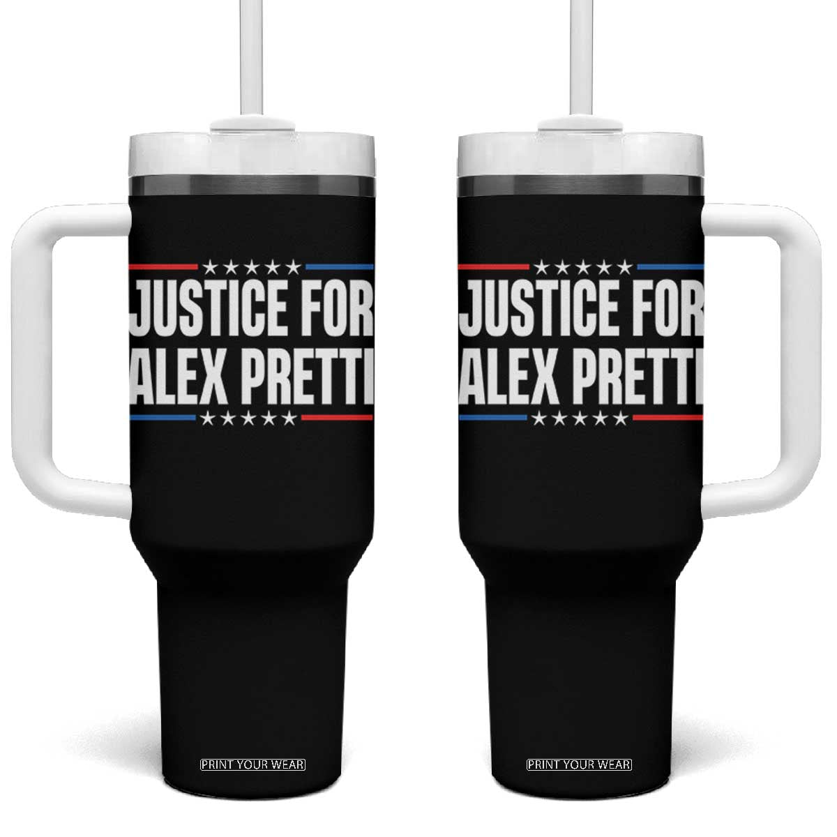 Justice for Alex Pretti Patriotic Tumbler With Handle Minneapolis Jan 24 2026 Memorial Tribute TS02 One Size: 40 oz Black Print Your Wear