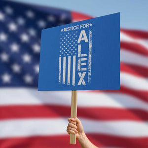 Justice for Alex Pretti American Flag Protest Sign Minneapolis Jan 24 2026 Memorial Tribute TS02 Horizontal 18" × 24" Blue Print Your Wear
