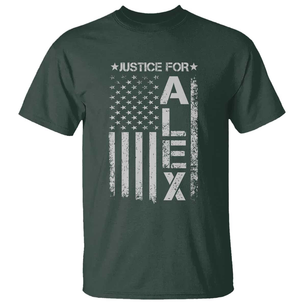 Justice for Alex Pretti American Flag T Shirt Minneapolis Jan 24 2026 Memorial Tribute TS02 Dark Forest Green Print Your Wear