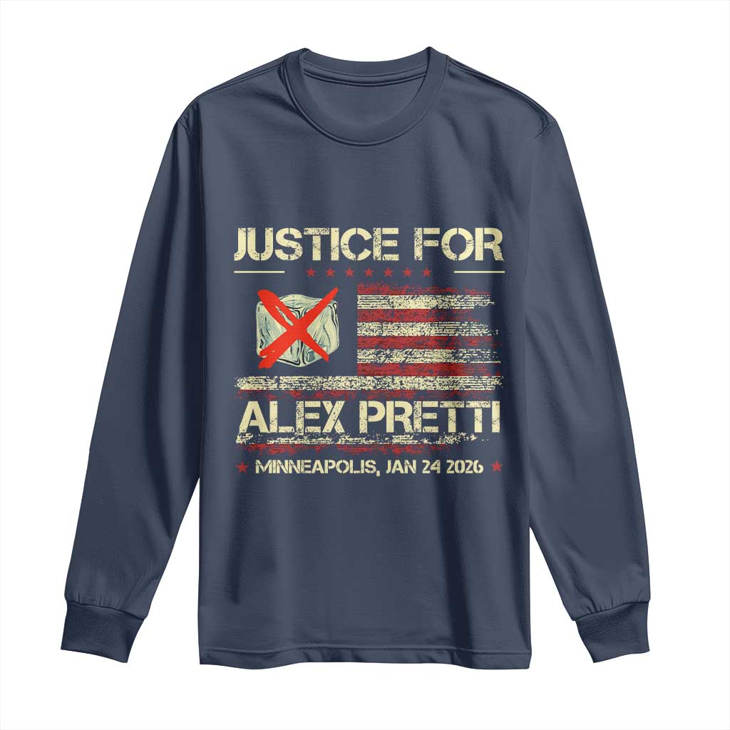 Justice for Alex Pretti Abolish Ice Protest Long Sleeve Shirt Minneapolis Jan 24 2026 American Flag TS02 Navy Print Your Wear