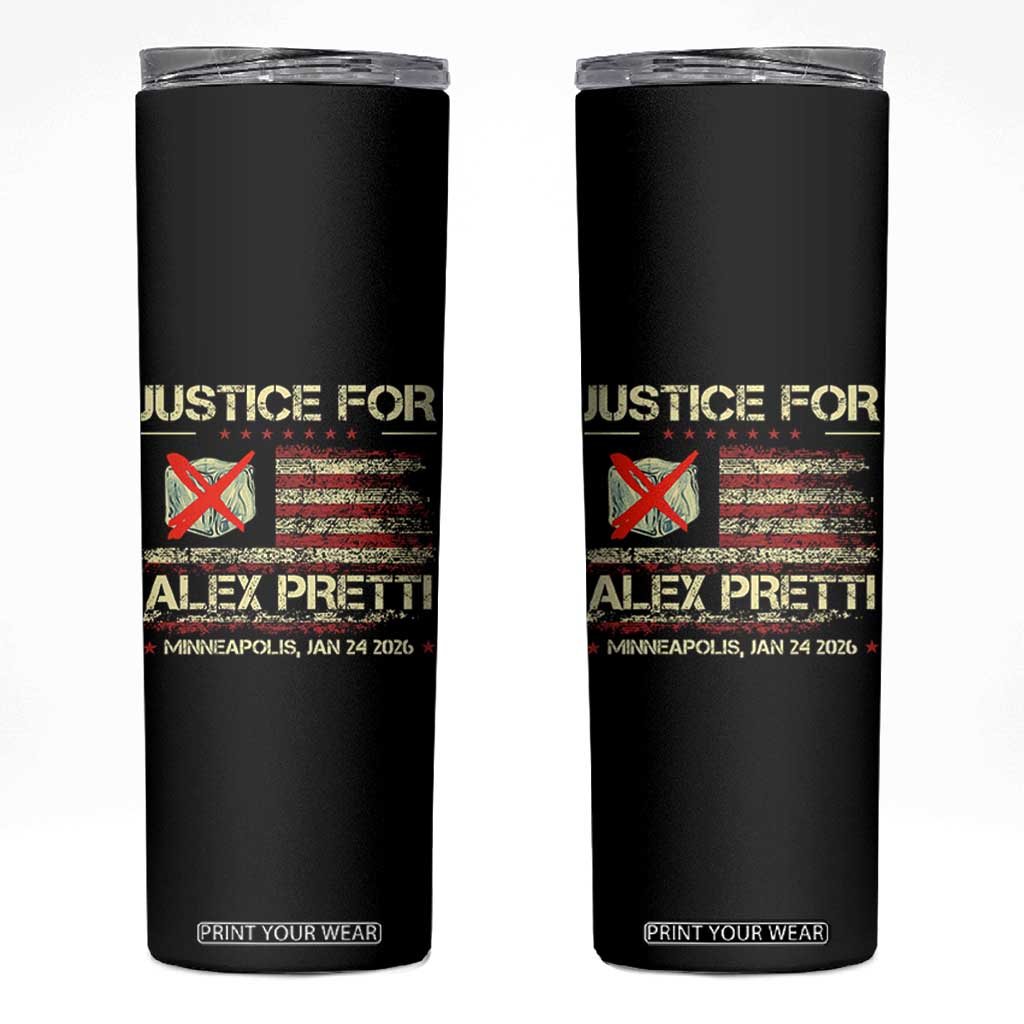 Justice for Alex Pretti Abolish Ice Protest Skinny Tumbler Minneapolis Jan 24 2026 American Flag TS02 Black Print Your Wear