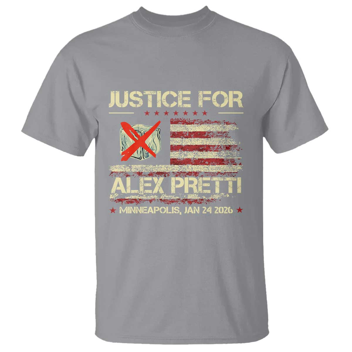 Justice for Alex Pretti Abolish Ice Protest T Shirt Minneapolis Jan 24 2026 American Flag TS02 Sport Gray Print Your Wear