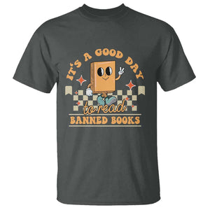 It's A Good Day To Read Banned Books T Shirt Retro Funny Reading Book Lovers Nerd TS02 Dark Heather Print Your Wear