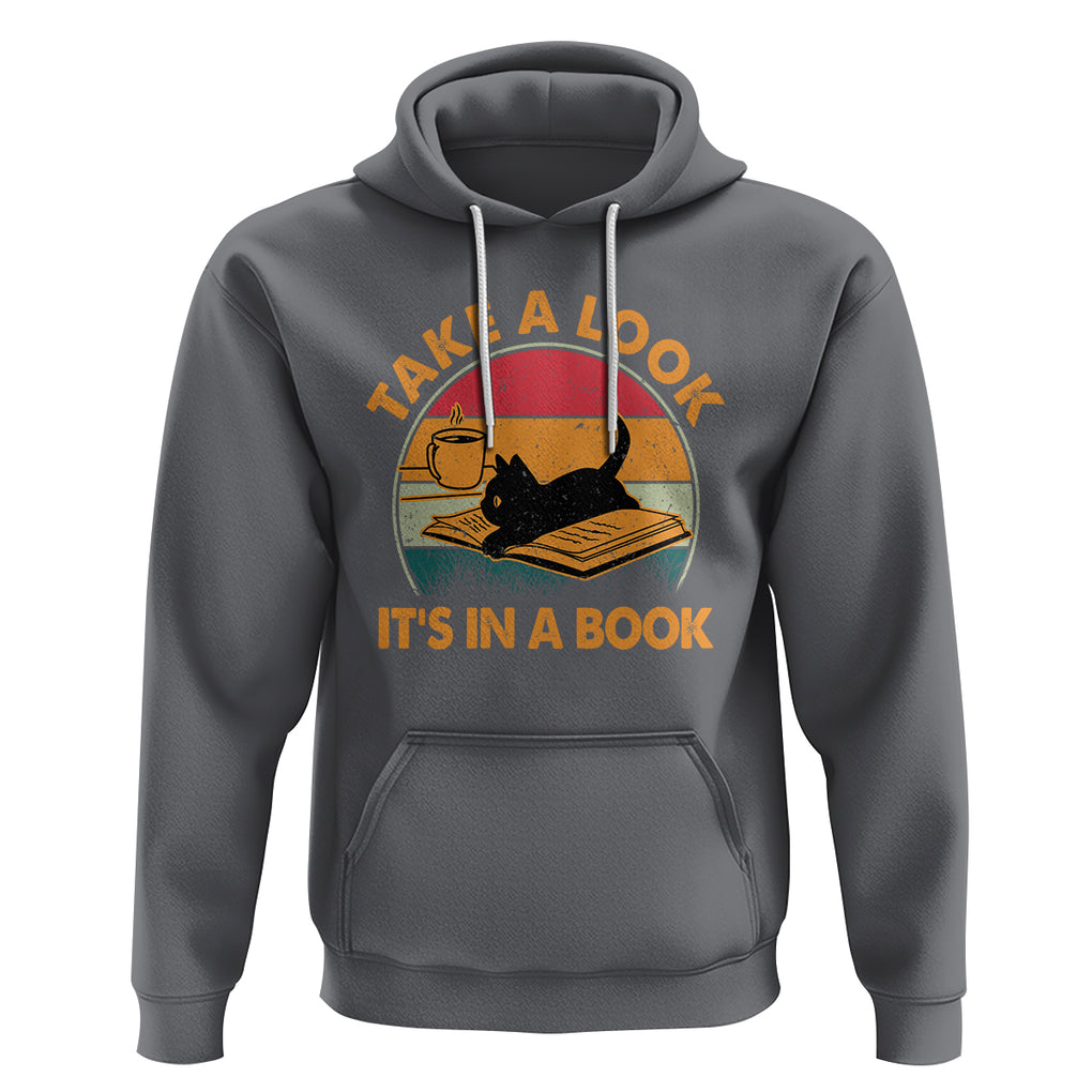 Funny Cat Reading Hoodie Take A Look It's In A Book Vintage Bookworm TS02 Charcoal Printyourwear