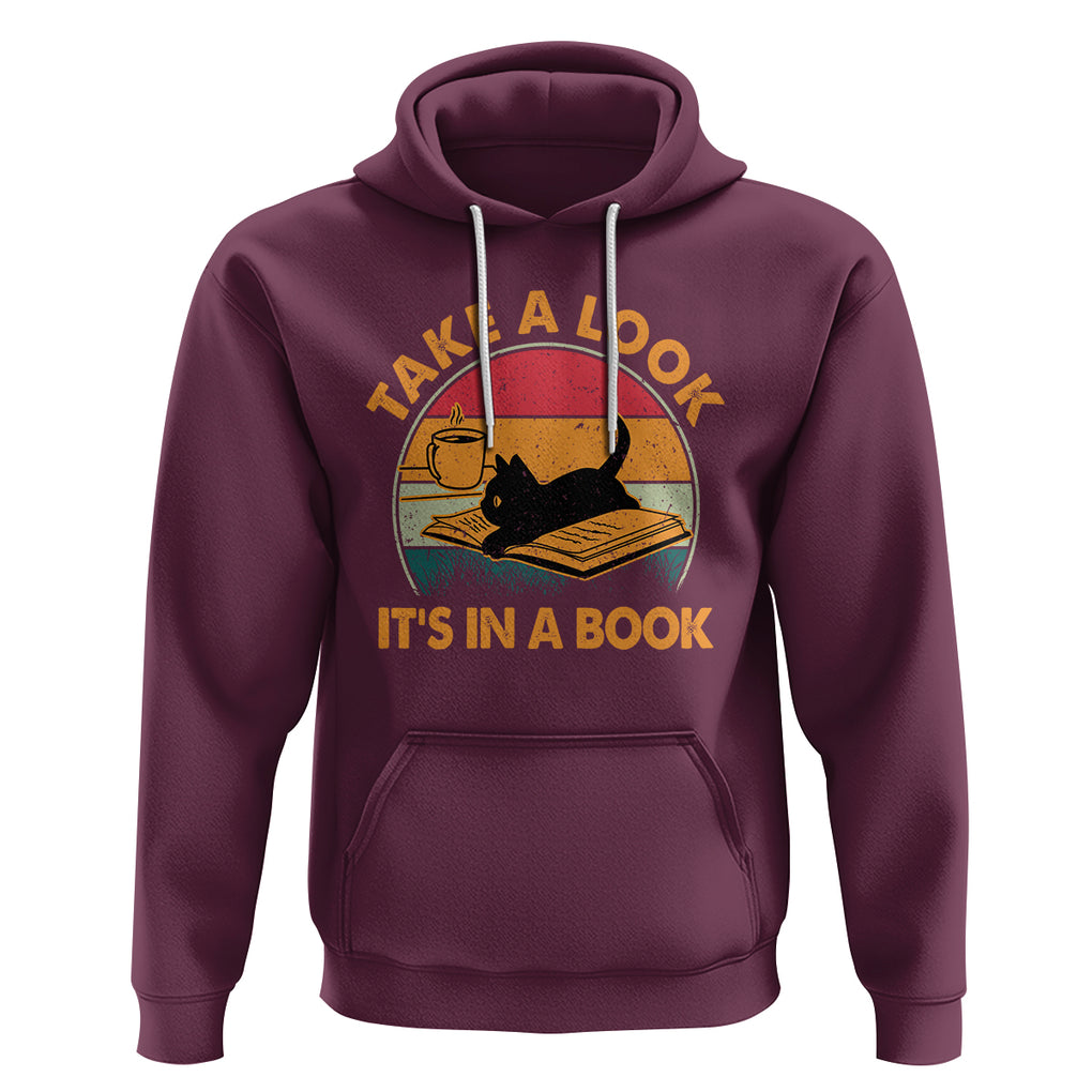 Funny Cat Reading Hoodie Take A Look It's In A Book Vintage Bookworm TS02 Maroon Printyourwear