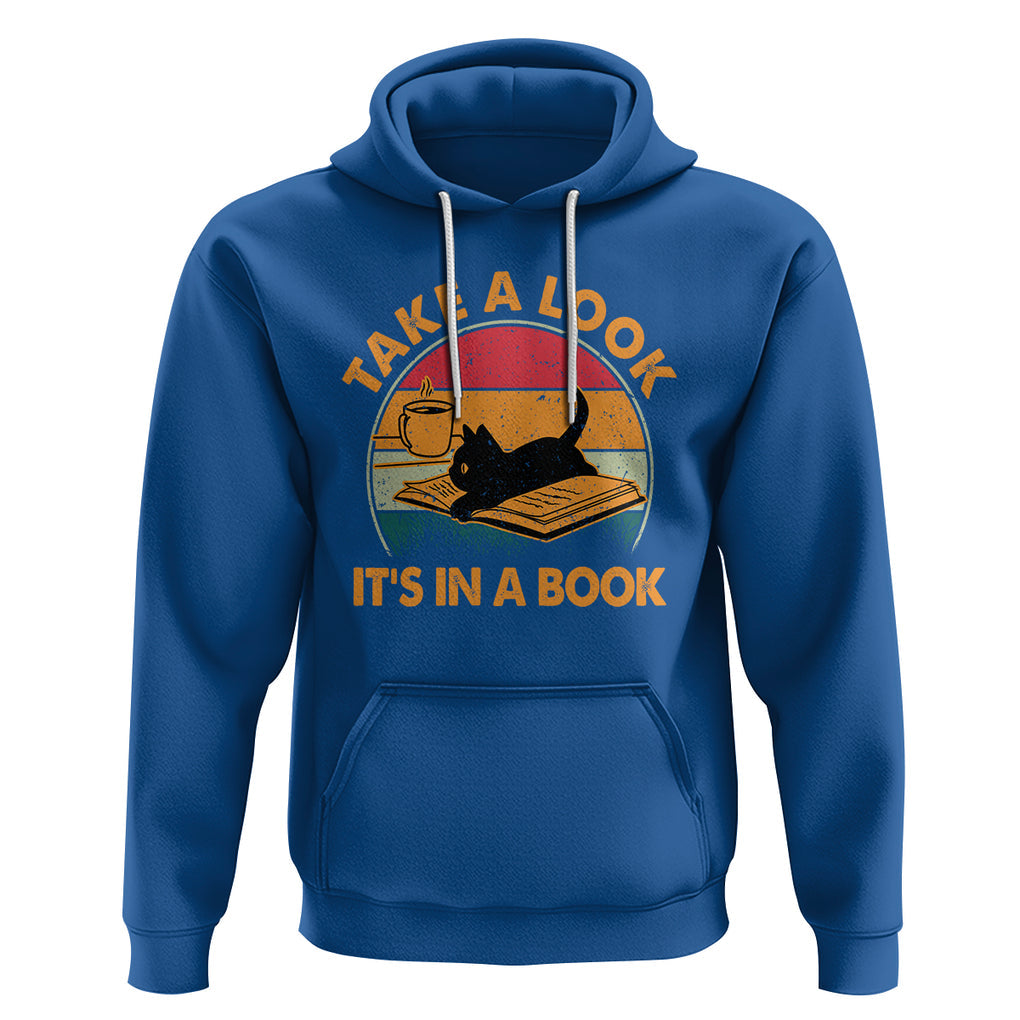 Funny Cat Reading Hoodie Take A Look It's In A Book Vintage Bookworm TS02 Royal Blue Printyourwear