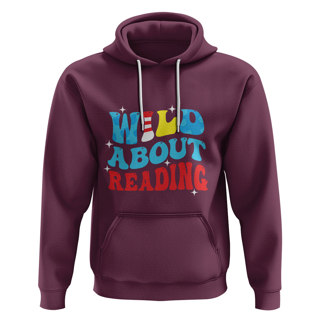Wild About Reading Hoodie Teacher Of Little Things TS02 Maroon Printyourwear