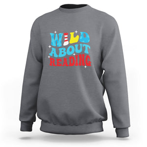 Wild About Reading Sweatshirt Teacher Of Little Things TS02 Charcoal Printyourwear