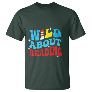 Wild About Reading T Shirt Teacher Of Little Things TS02 Dark Forest Green Printyourwear