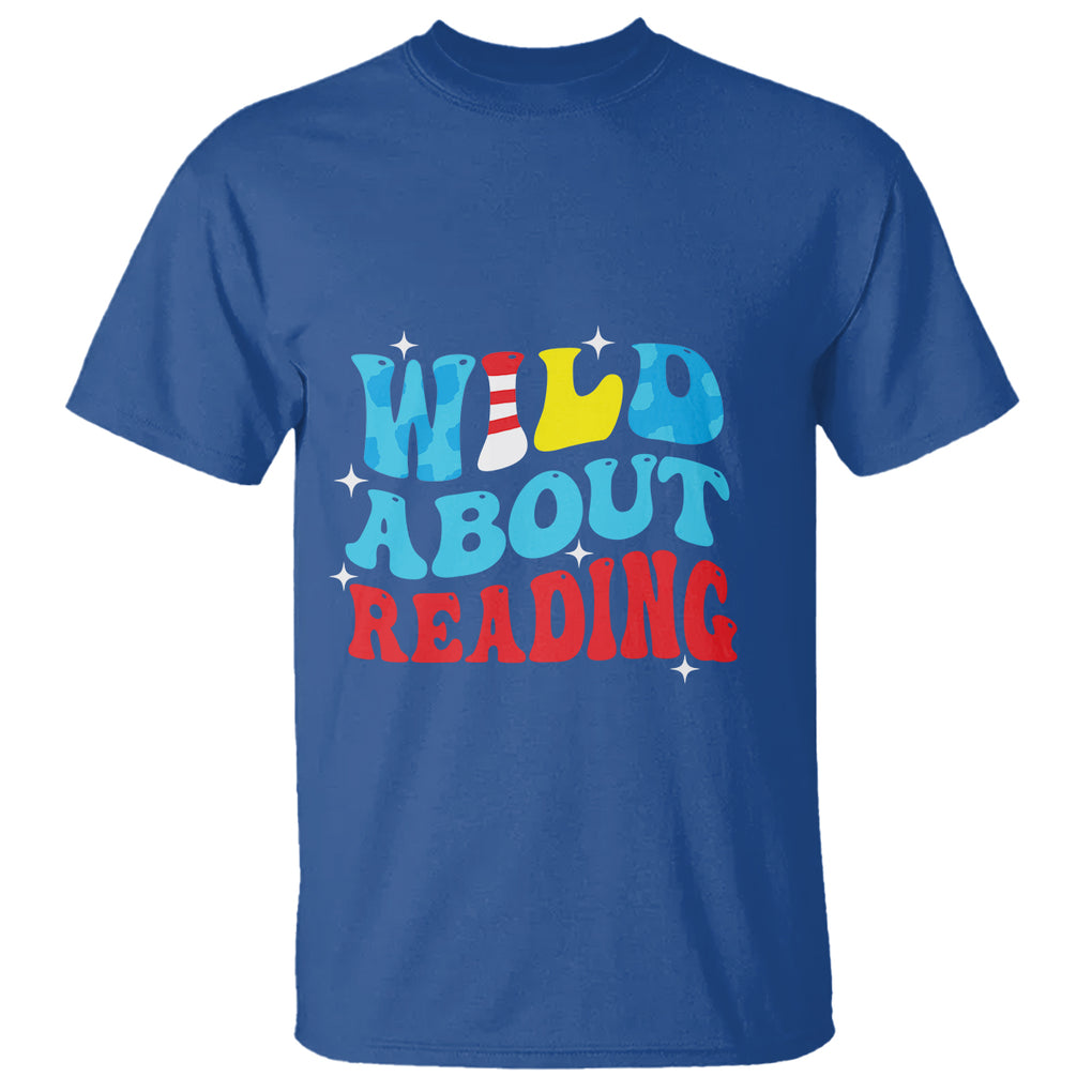 Wild About Reading T Shirt Teacher Of Little Things TS02 Royal Blue Printyourwear