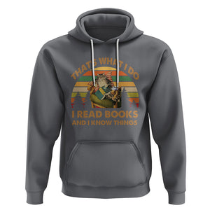 Funny Cat Reading Hoodie Vintage That's What I Do I Read Books And I Know Things Bookworm TS02 Charcoal Printyourwear