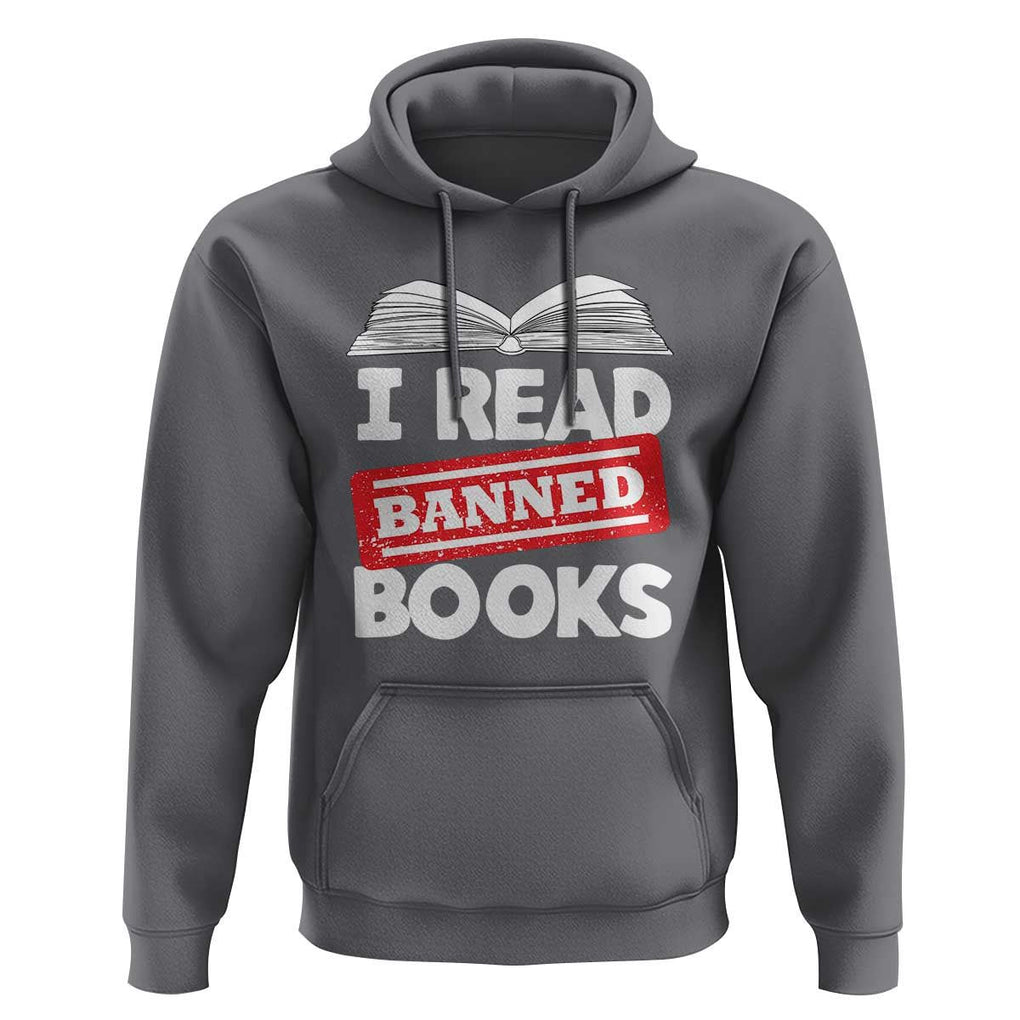 I Read Banned Books Hoodie Funny Reading Book Lovers Nerd TS02 Charcoal Print Your Wear