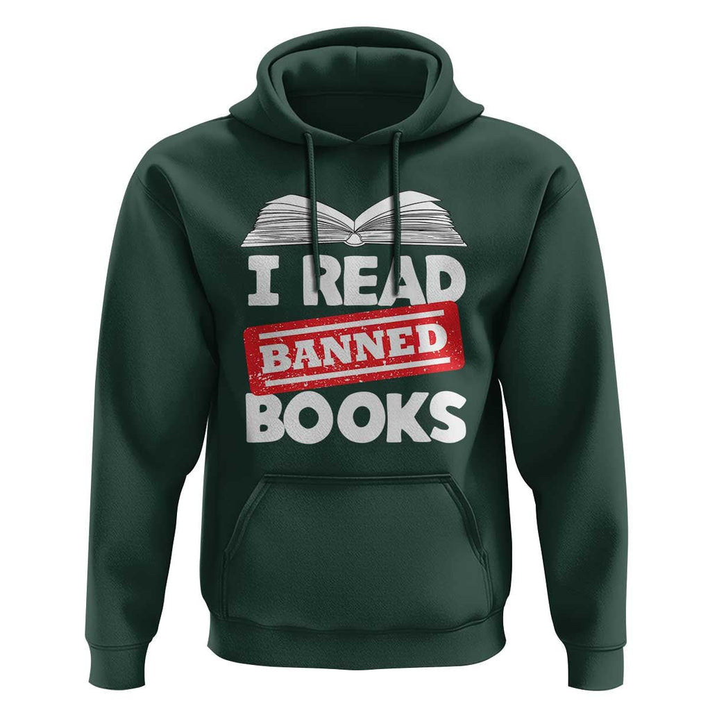 I Read Banned Books Hoodie Funny Reading Book Lovers Nerd TS02 Dark Forest Green Print Your Wear