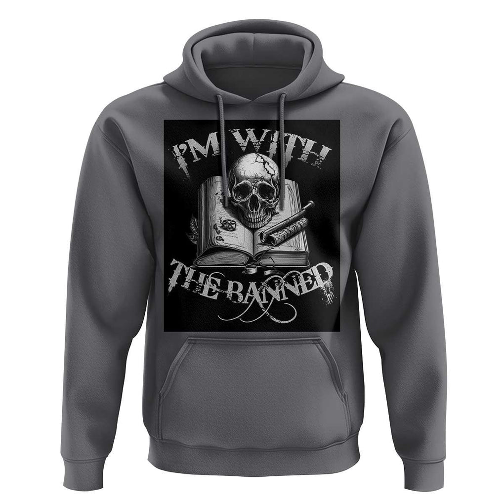 I'm With The Banned Skull Hoodie Banned Books Reading Lover Nerd TS02 Charcoal Print Your Wear