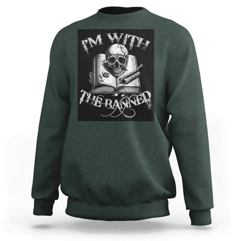 I'm With The Banned Skull Sweatshirt Banned Books Reading Lover Nerd TS02 Dark Forest Green Print Your Wear