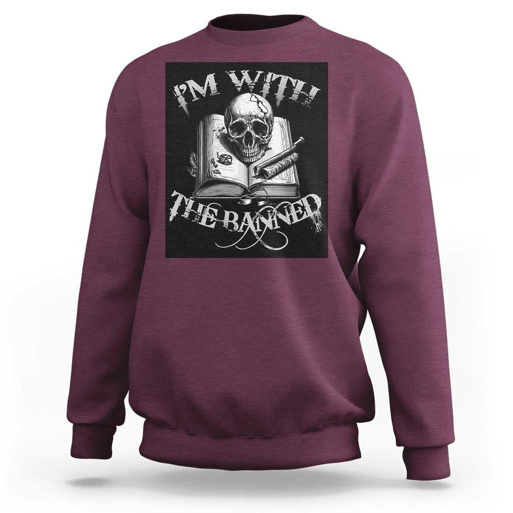 I'm With The Banned Skull Sweatshirt Banned Books Reading Lover Nerd TS02 Maroon Print Your Wear
