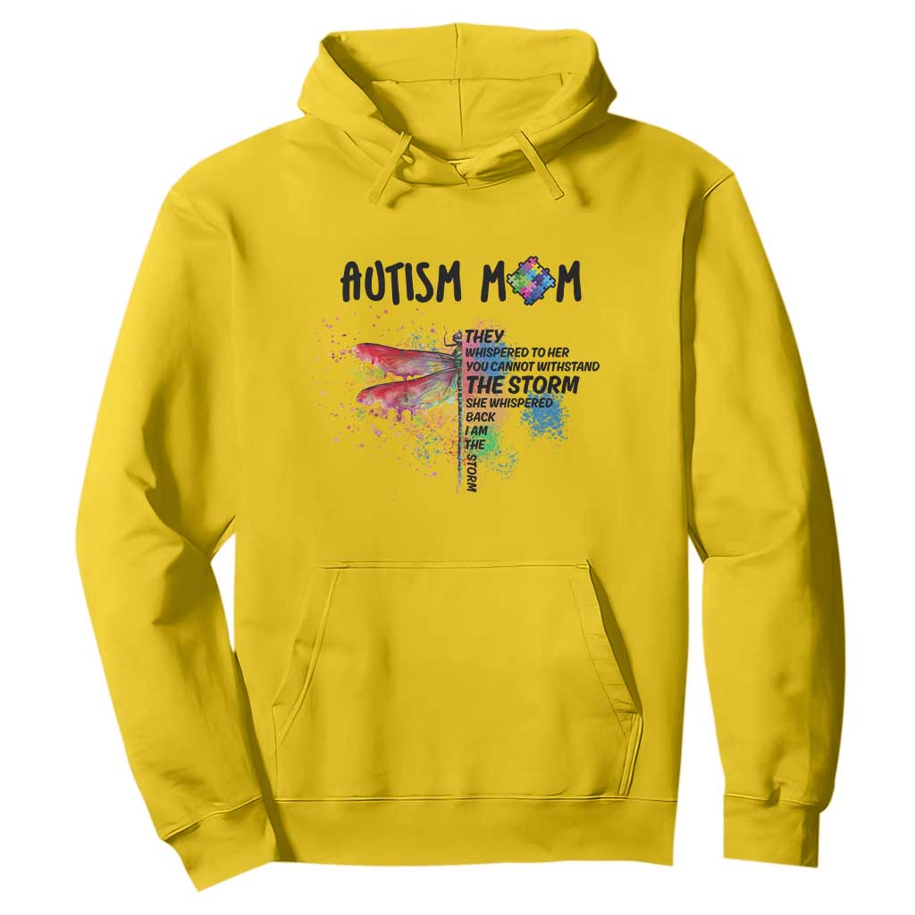 Autism Mom Hoodie She Whispered Back I Am The Storm Rainbow Dragonfly TS02 Daisy Printyourwear