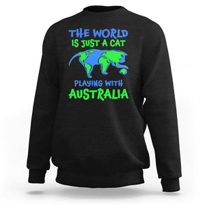 Funny Cat Sweatshirt The World Is A Cat Playing With Australia TS02 Black Printyourwear